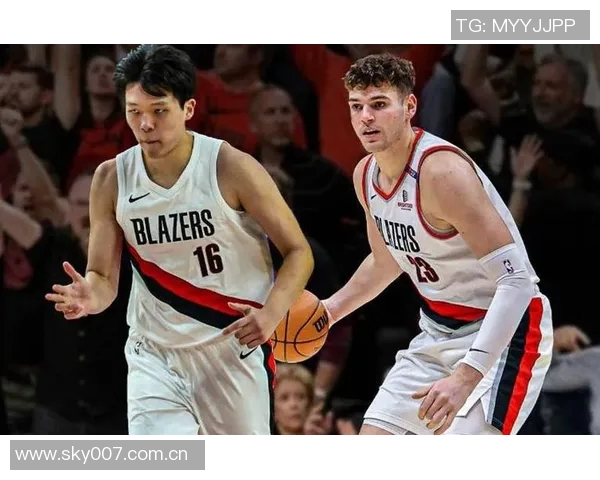 美媒分析开拓者未来选择杨瀚森与克林根谁更具潜力